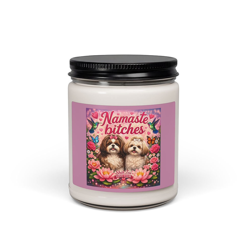 Thumbnail: Namaste Bitches Shih Tzu Love Club Candle | 9oz soy scented jar