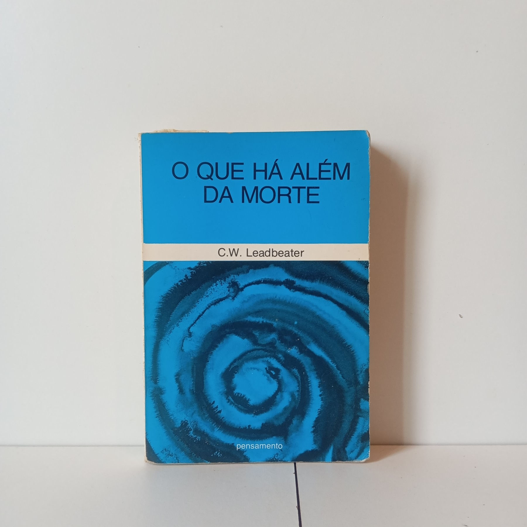 O Que Há Além Da Morte - C. W. Leadbeater