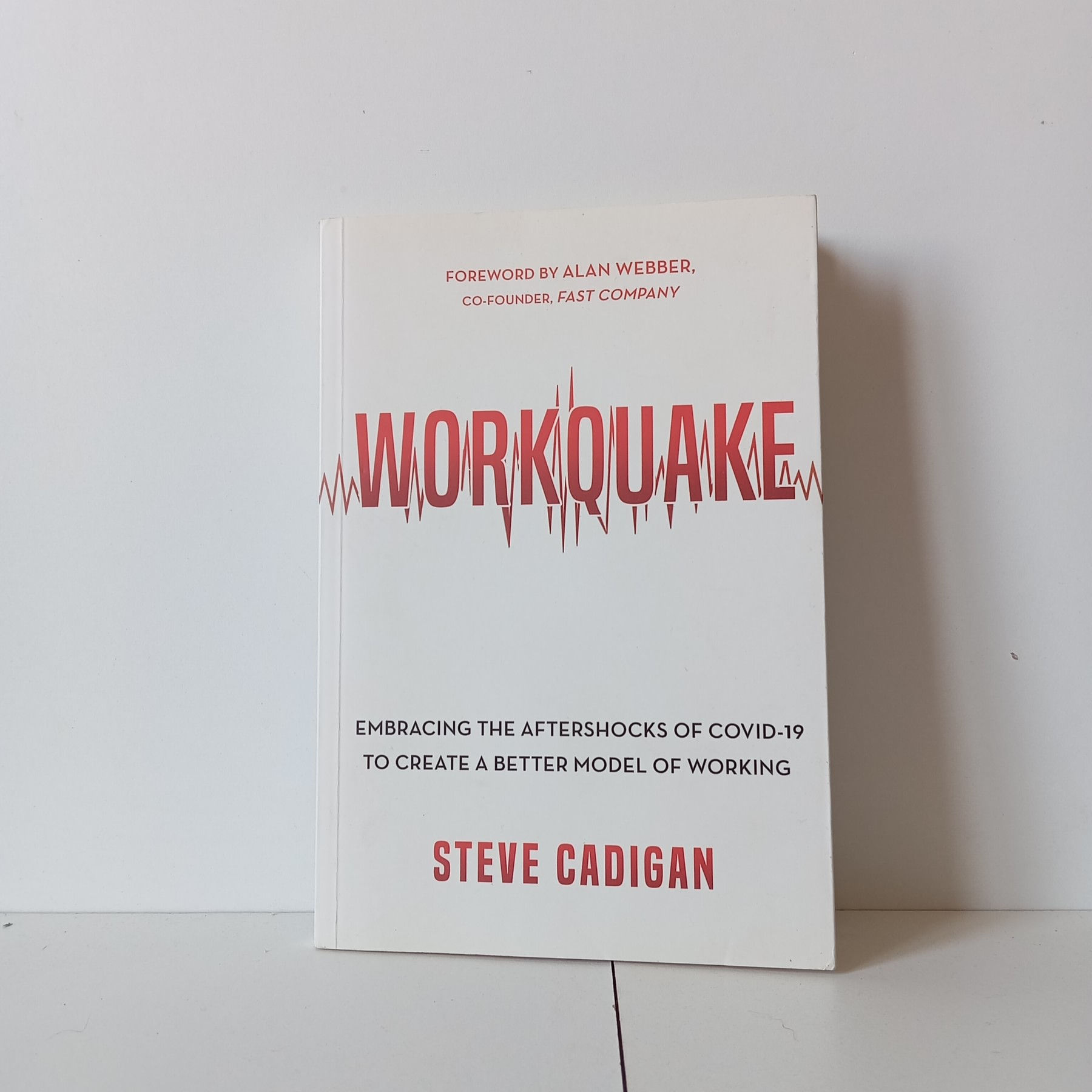 (Aut.) Workquake - Steve Cadigan