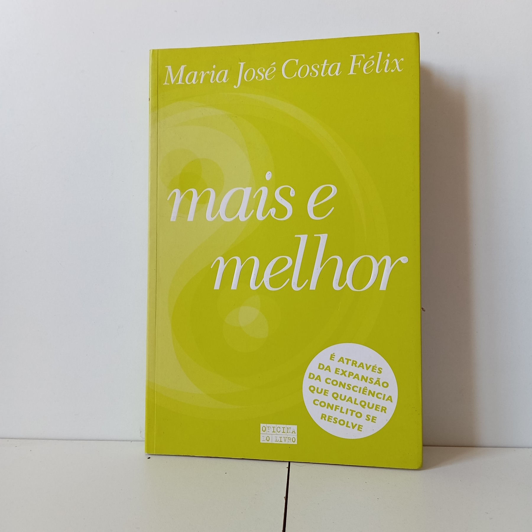 Mais E Melhor - Maria José Costa Félix
