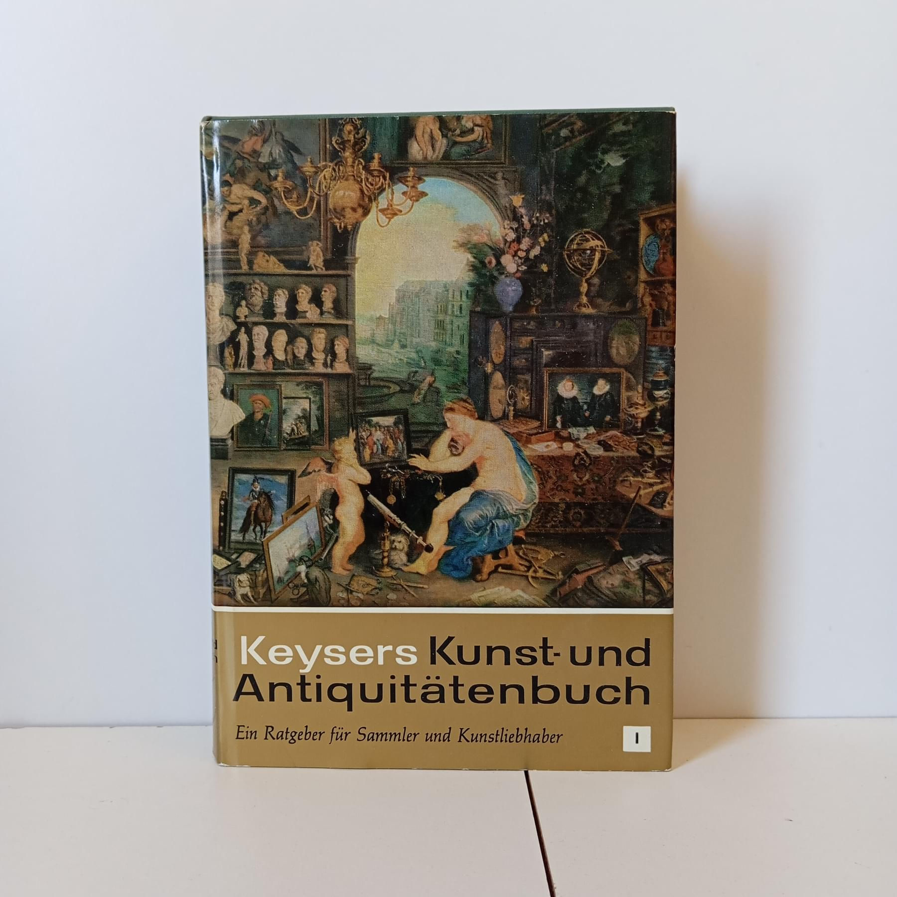 Keysers Kunst Und Antiquitätenbuch - Helmut Seling
