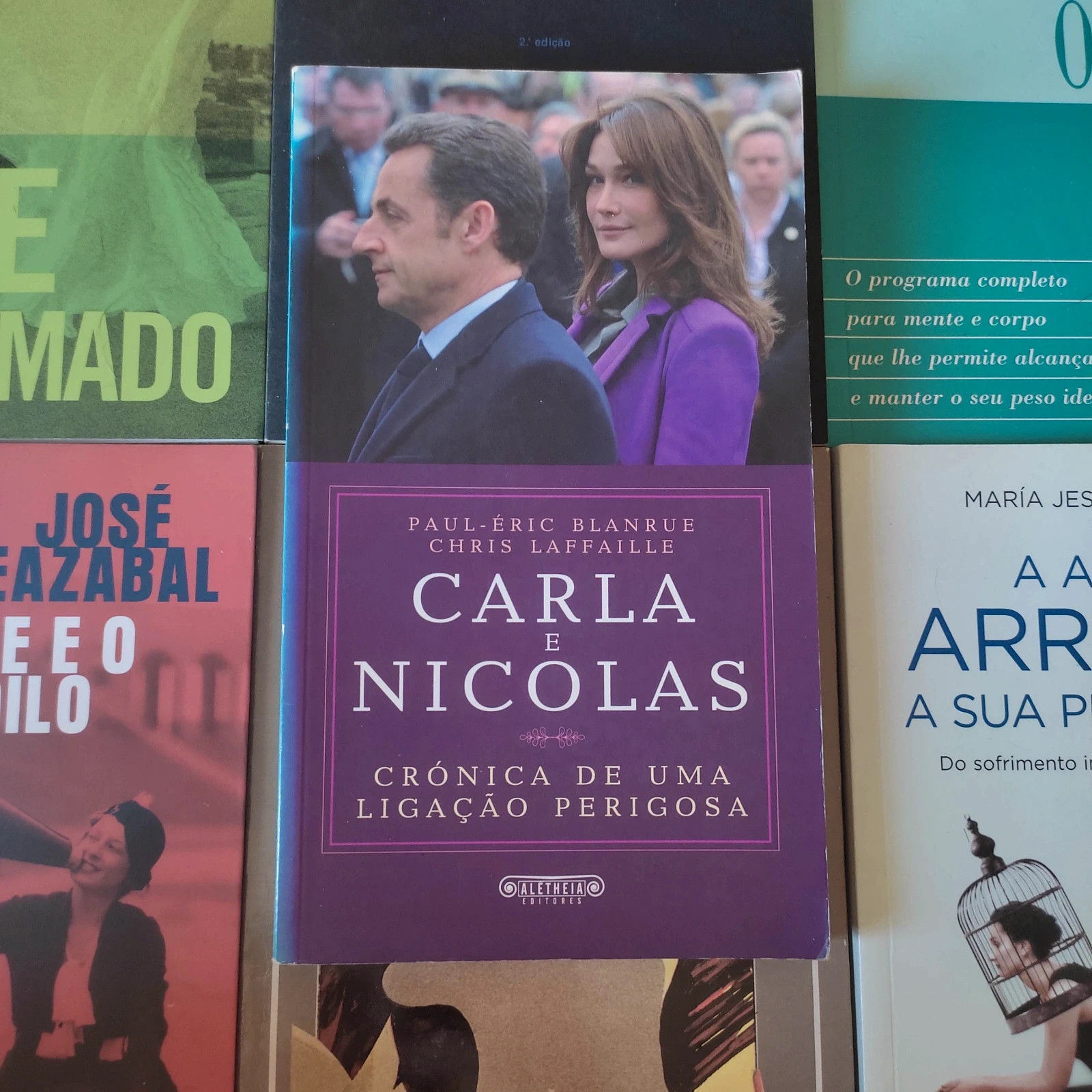 Carla e Nicolas,Crónica de uma ligação perigosa - Paul-Éric Blanrue, Chris Laffa