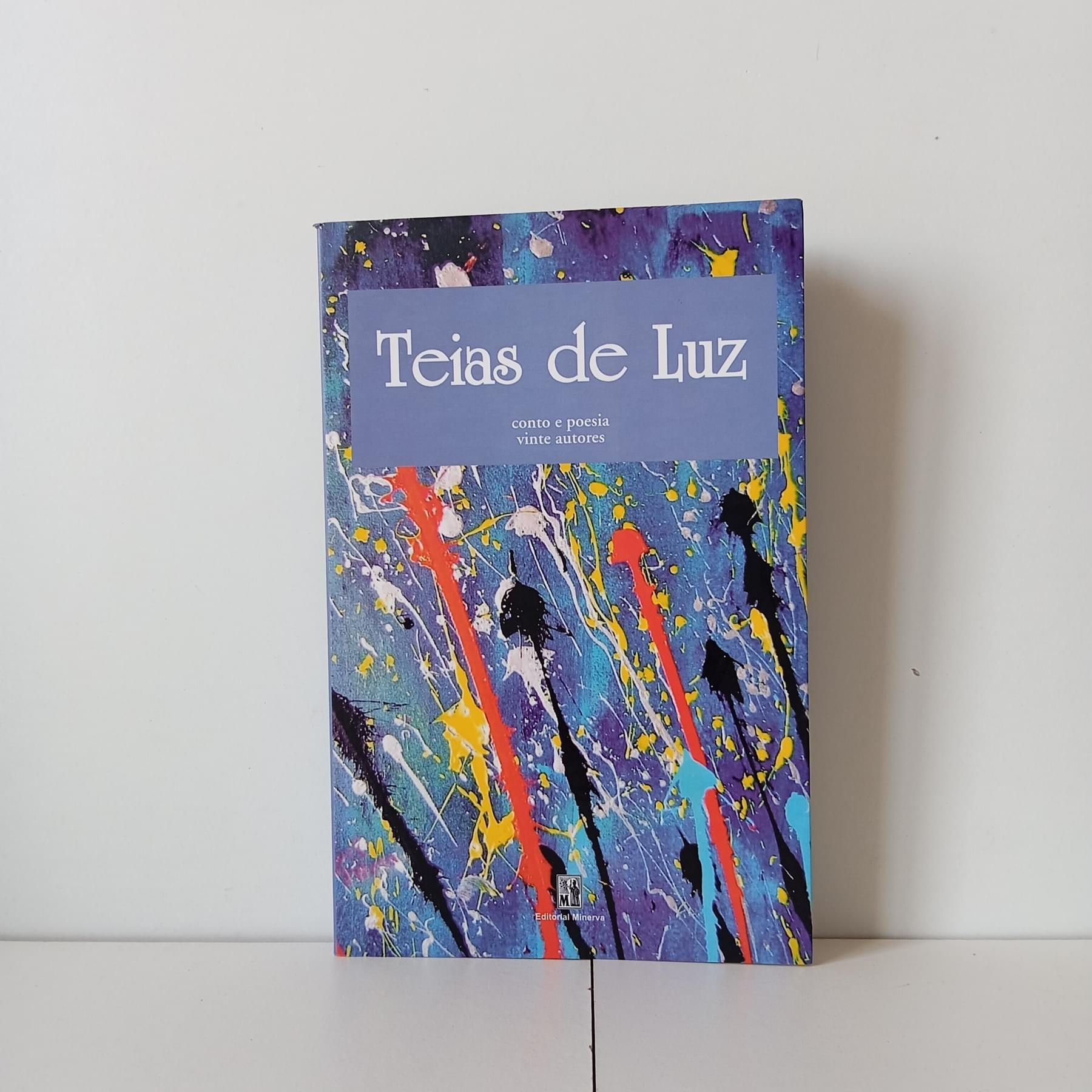 Teias De Luz - Vinte Autores