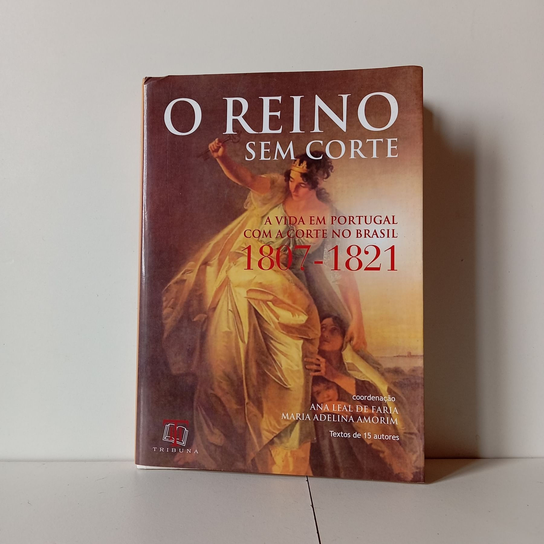 O Reino Sem Corte - Ana Leal De Faria, Maria Adelina Amorim