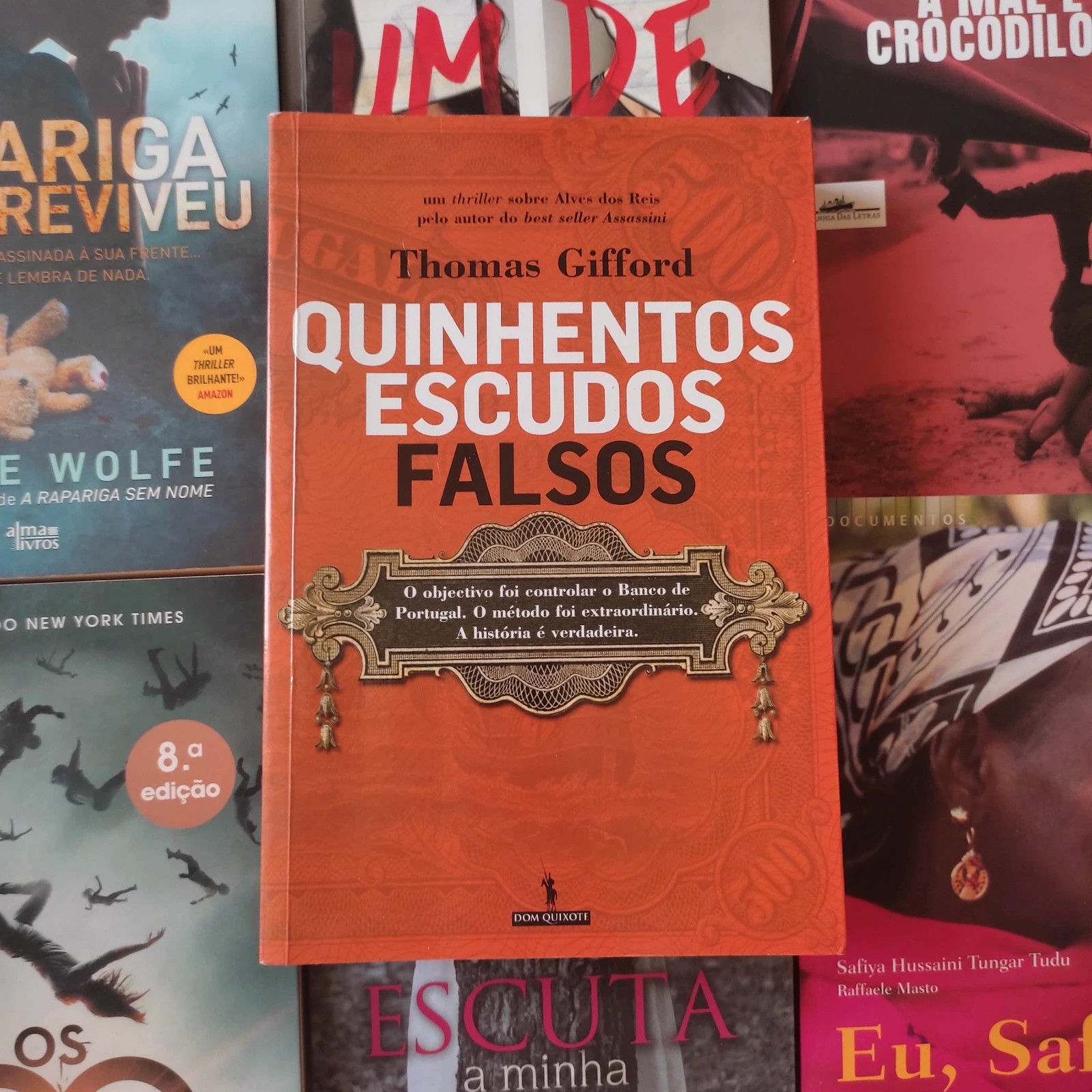 Quinhentos Escudos Falsos - Thomas Gifford