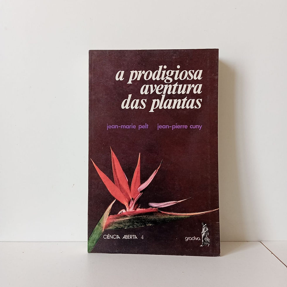 Miniatura: A Prodigiosa Aventura Das Plantas - Jean-Marie Pelt, Jean-Pierre Cuny