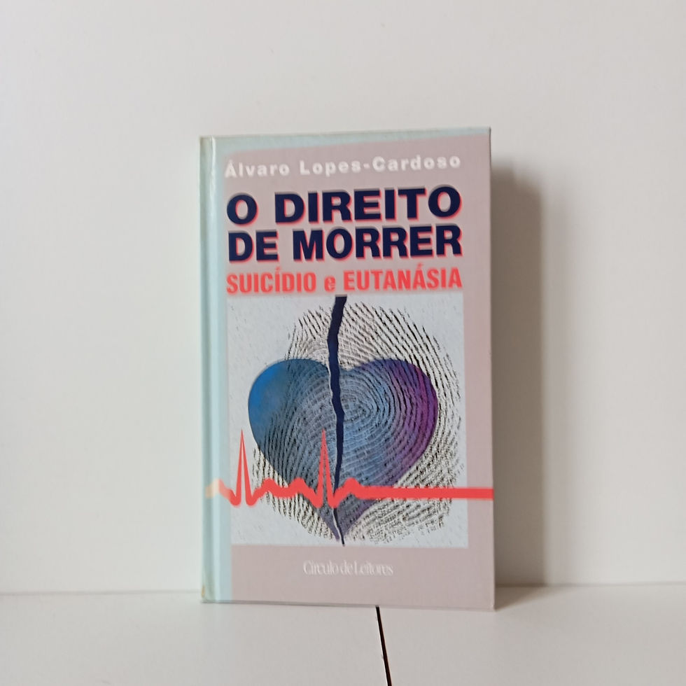 Miniatura: O Direito De Morrer Suicídio E Eutanásia - Álvaro Lopes-Cardoso