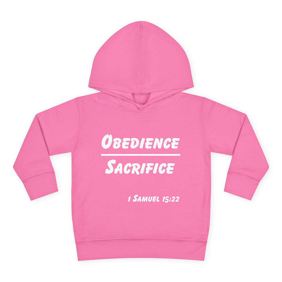 Thumbnail: Obedience Over Sacrifice Toddler Hoodie