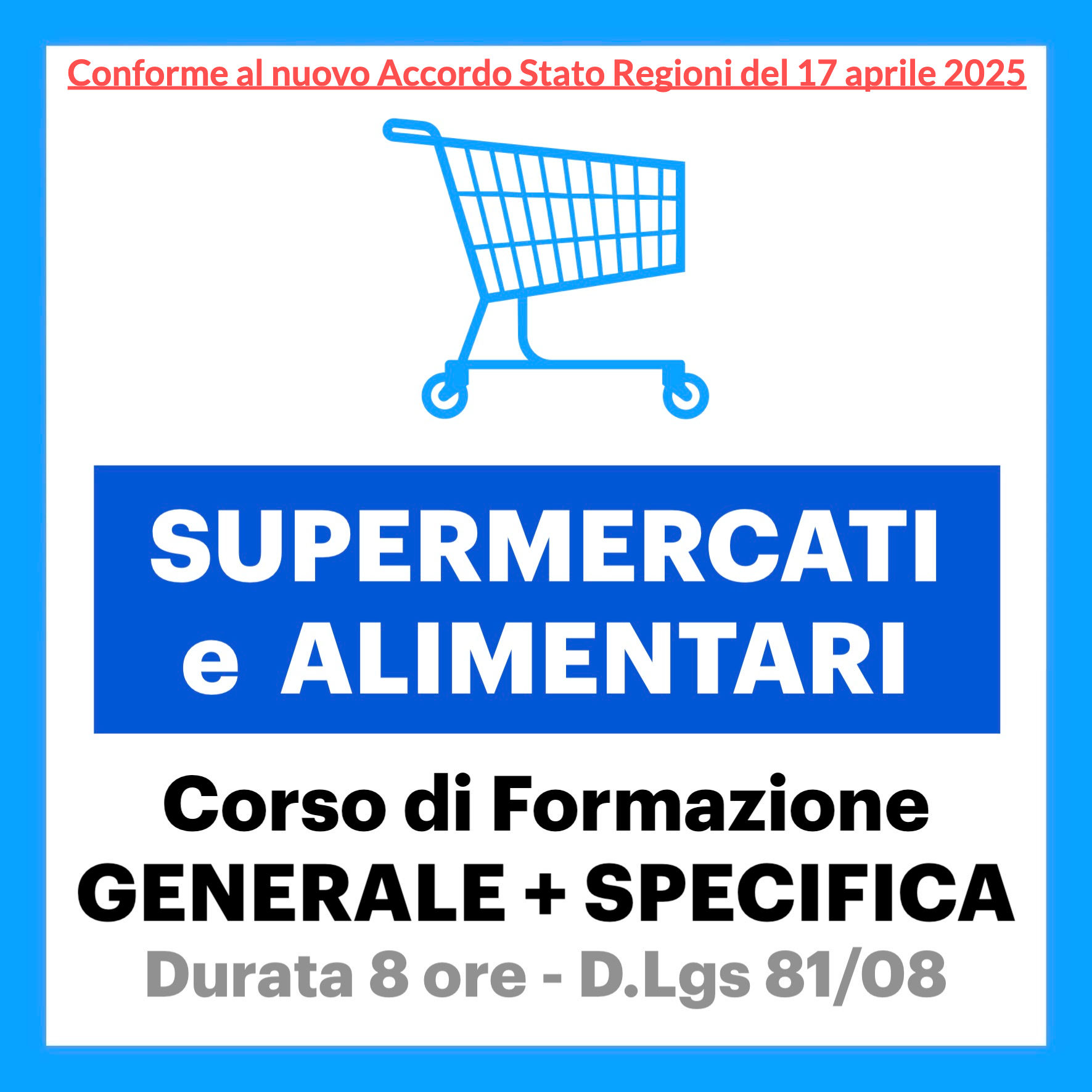 FORMAZIONE GENERALE + SPECIFICA - Cassieri, Scaffalisti, Gastronomi, Macellai