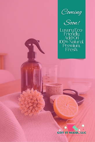 COMING SOON! Luxury Eco-Friendly Add-On 100% Natural. Premium. Fresh..PNG