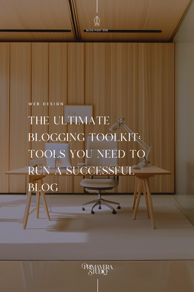 The Ultimate Blogging Toolkit You Need to Run a Successful Blog