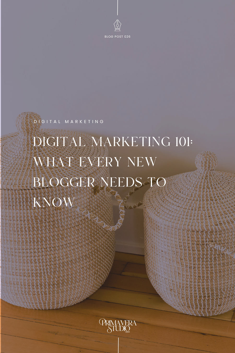 Digital Marketing 101: What Every New Blogger Needs to Know