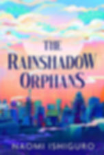 The Rainshadow Orphans - SIGNED
