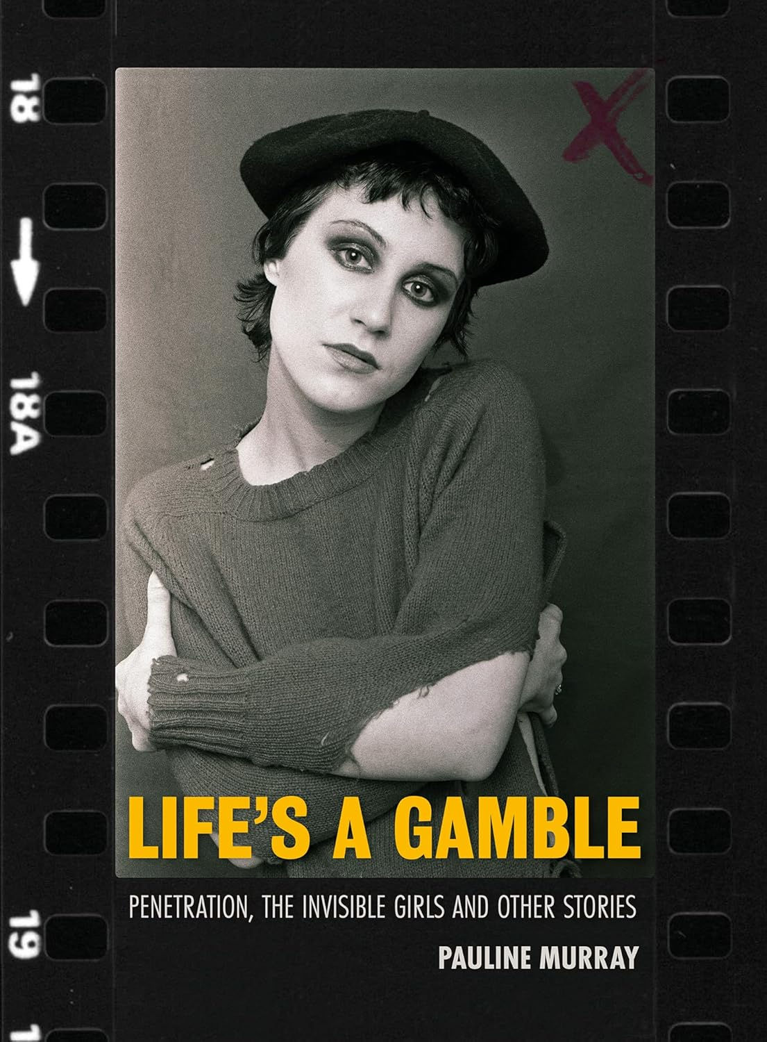 Pauline Murray: Life's a Gamble - SIGNED