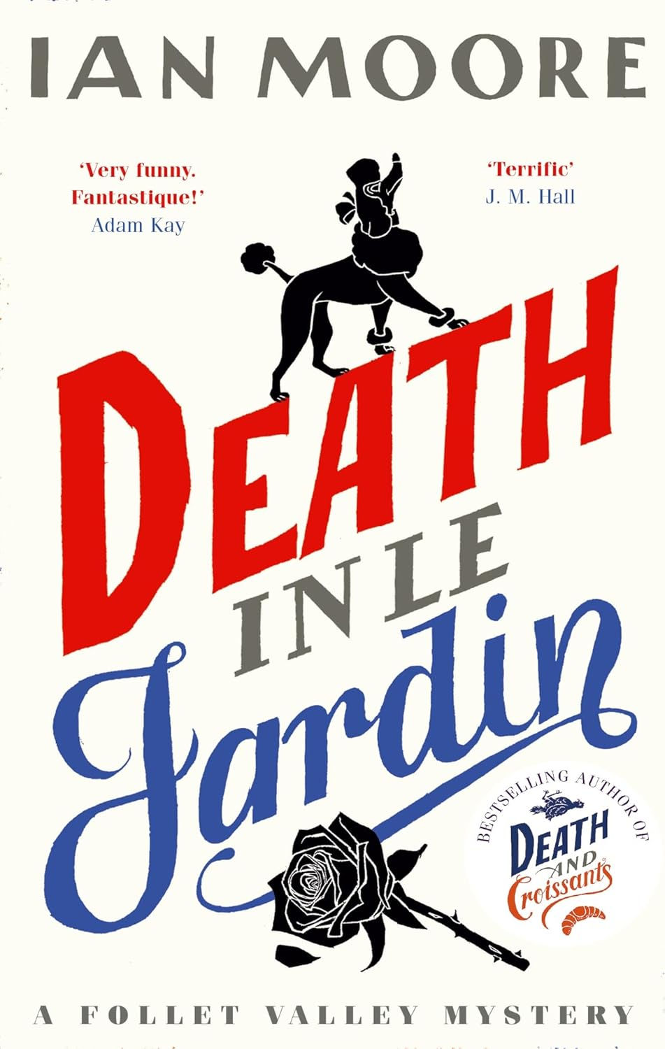 Death in le Jardin - with SIGNED bookplate!