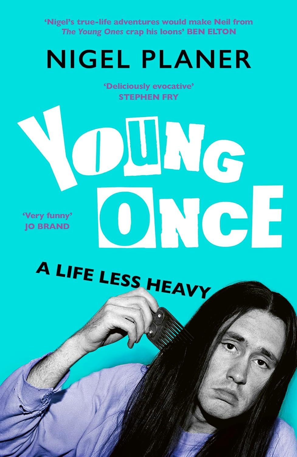 Nigel Planer: Young Once - SIGNED