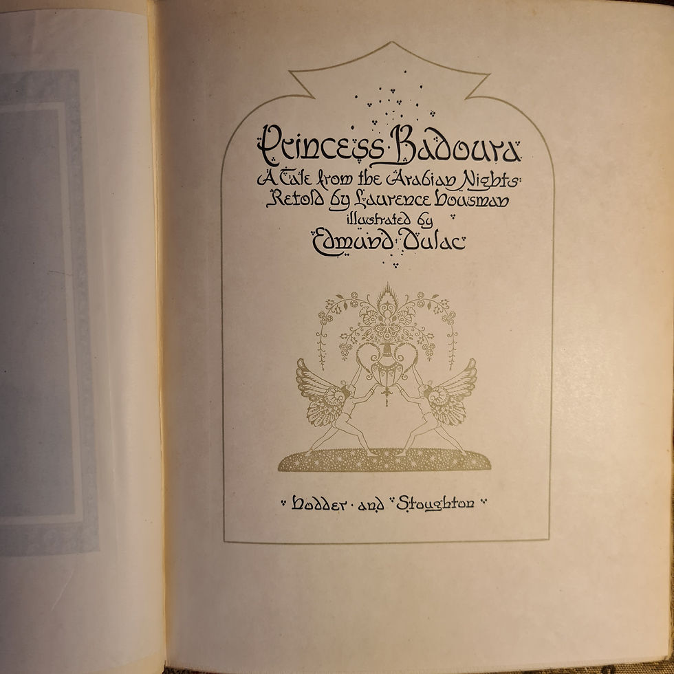 Thumbnail: Dulac Princess Badoura , Hodder & Soughton, Vellum signed Ltd Edition