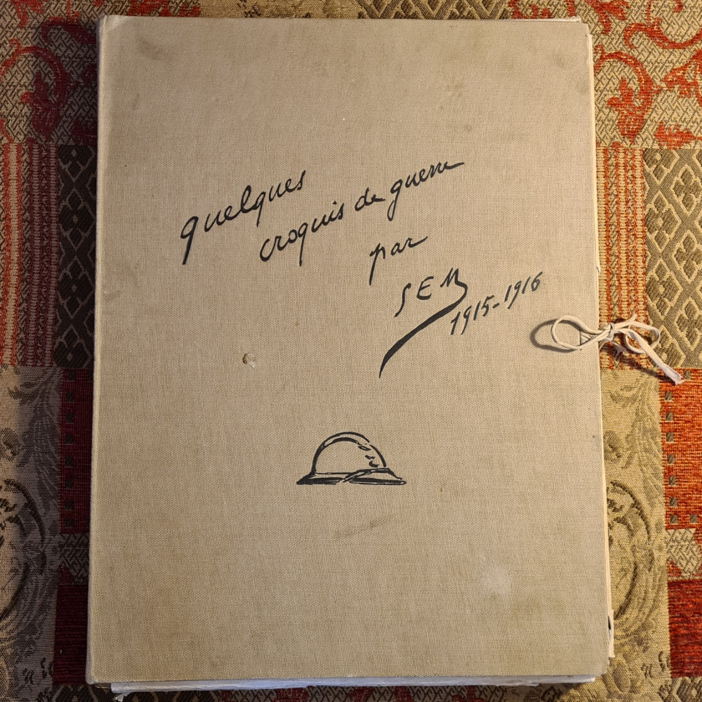 SEM George Goursat Quelques Croquis de Guerre -  Croquis et Aquarelles 1917