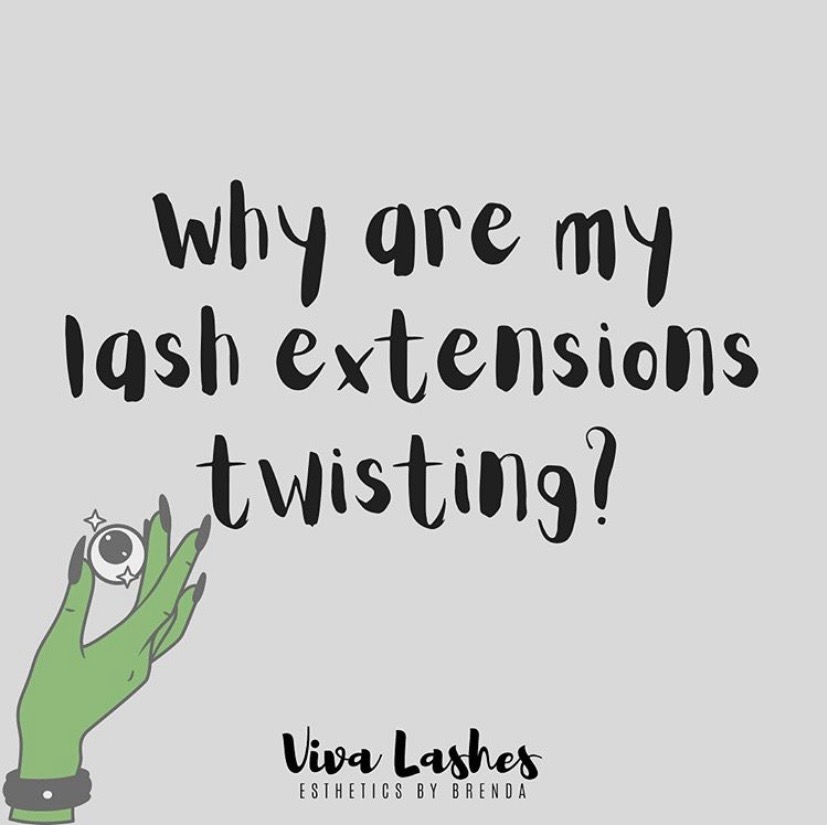Why are my lash extensions twisting?