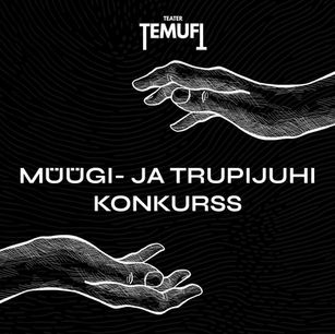 MÜÜGI- JA TRUPIJUHI KONKURSS