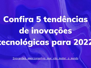 Inovações Tecnológicas