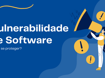 Vulnerabilidade nos Softwares
