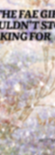 To the fae girl I couldn't stop looking for.png