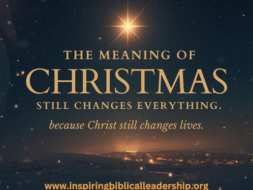 The Meaning of Christmas: Why the Birth of Christ Still Changes Everything