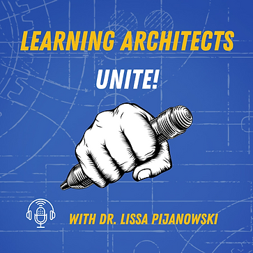 Copy of Learning Architects Unite! (5).p