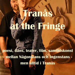 Tranås at the Fringe - Festivalen som firade 10 år 2023
