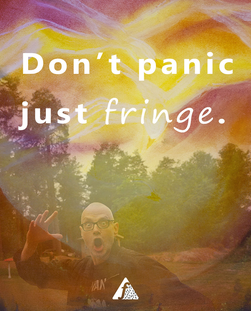 Don’t panic just Fringe