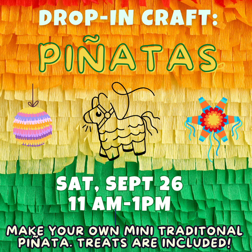 Drop-In Craft: Piñatas