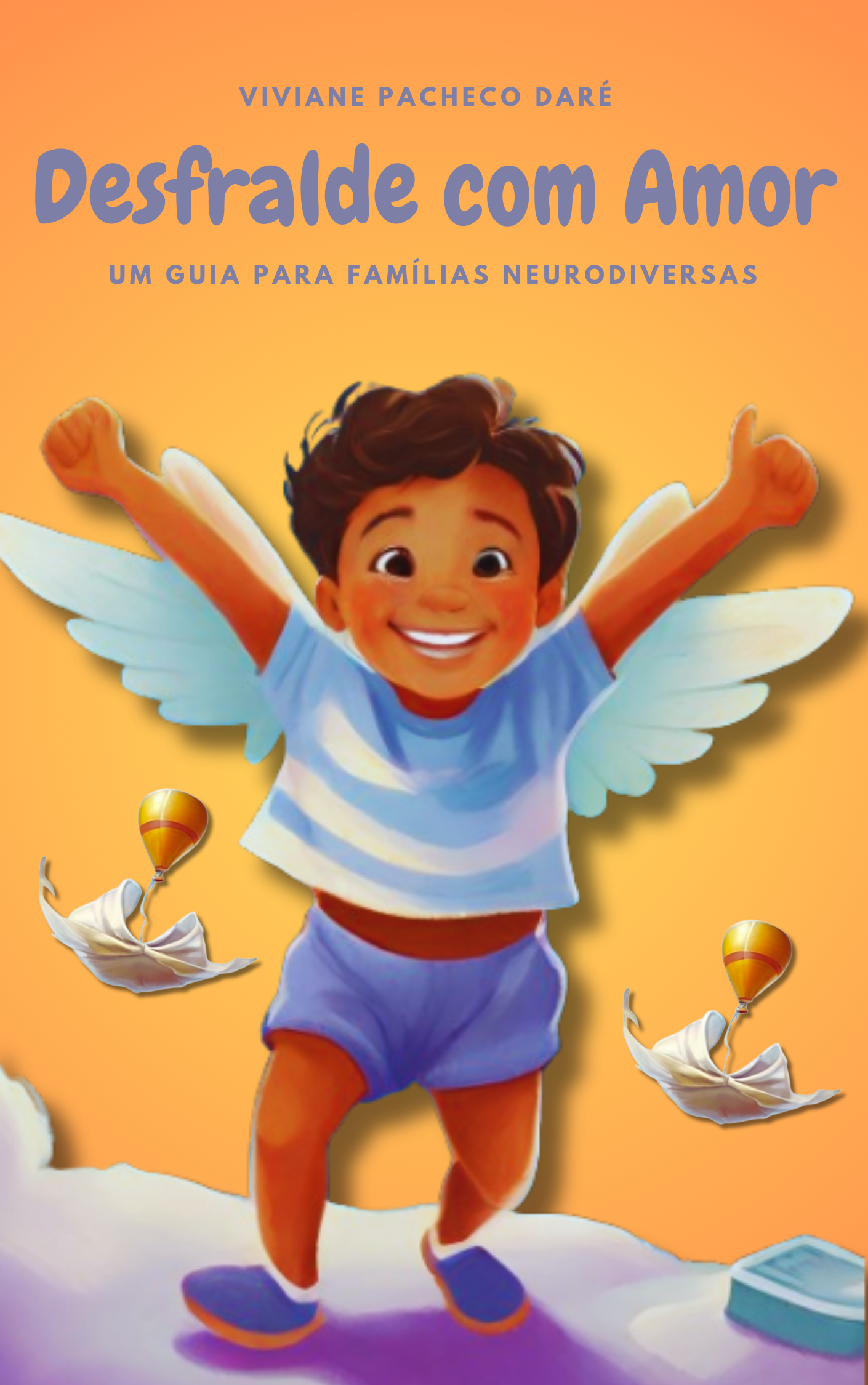 Desfralde com amor - Um guia para famílias neurodiversas