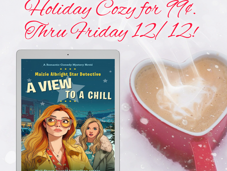 A VIEW TO A CHILL holiday cozy mystery for 99 cents