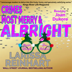 Crimes Most Merry & Albright, Maizie Albright Star Detective Holiday Omnibus