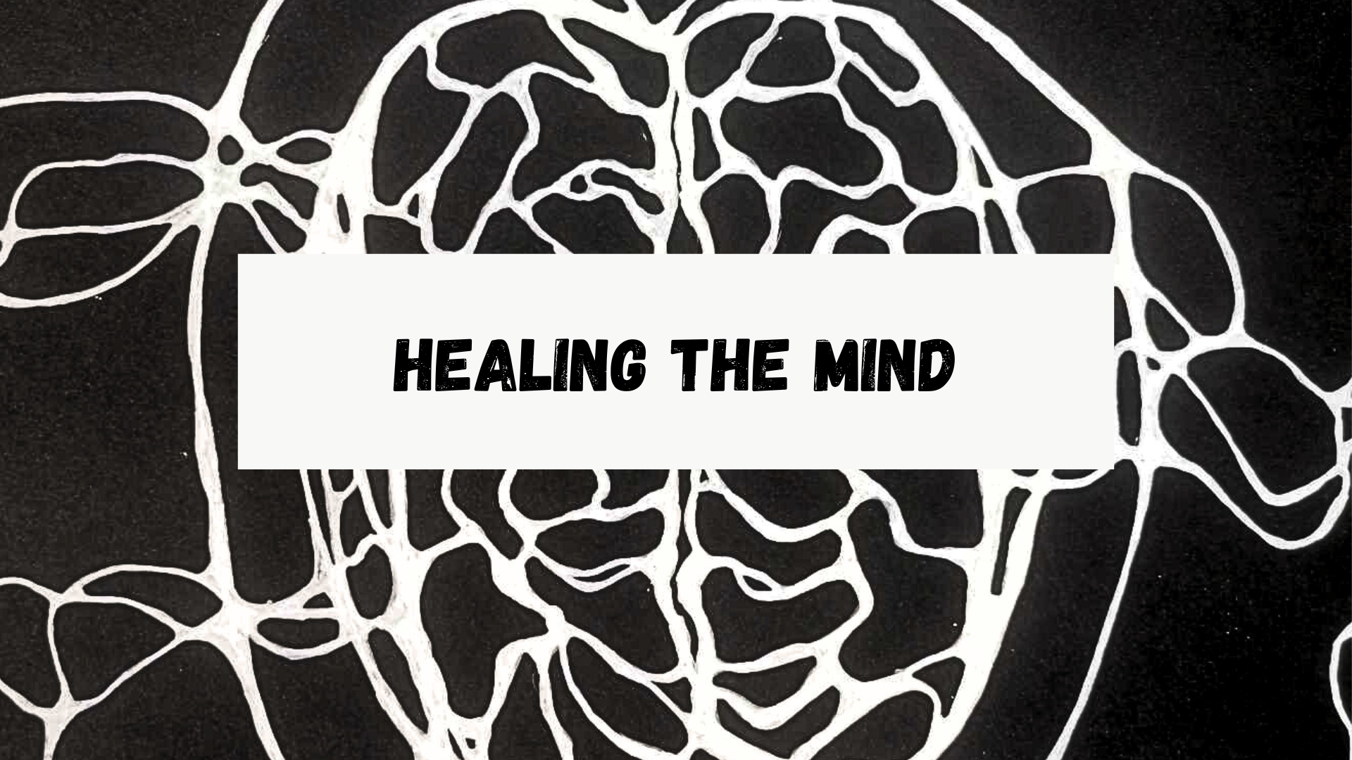 Healing the Mind