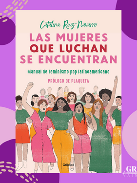 Las mujeres que luchan se encuentran