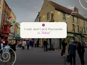 Cash and Card Payments in Ireland: Maximize Your Tour Experience