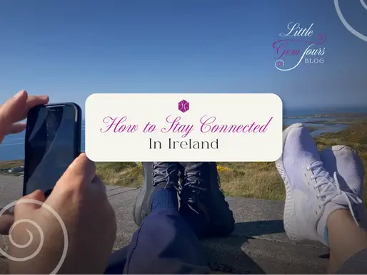 Best Ways to Get Wi-Fi and Mobile Data for Tourists in Ireland 