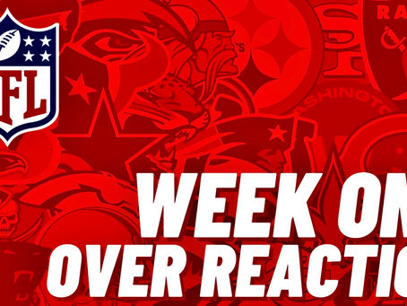 NFL WEEK ONE OVER REACTION