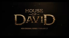 House of David: A Grand Retelling of a Legendary King’s Journey