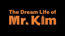 The Dream Life of Mr. Kim (2025): A Heartfelt Journey of Rediscovery — Cast, Plot, Release Date & Where to Watch
