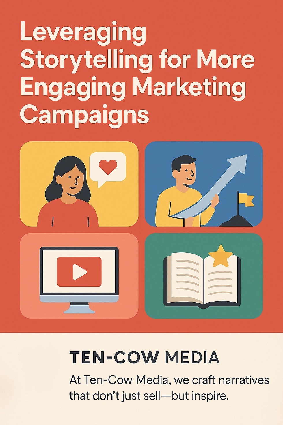 Leveraging Storytelling for More Engaging Marketing Campaigns