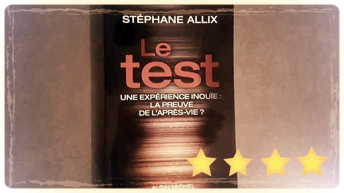"Le test" de Stéphane Allix