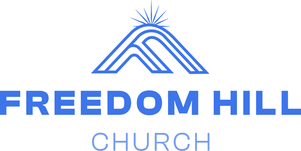 Freedom Hill Church | A Community of Faith, Hope &amp; Transformation