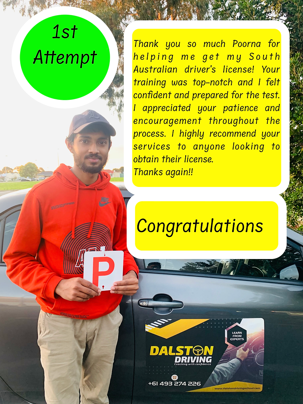 Man holds a "P" plate beside a car with "Dalston Driving School" sign. Text: "1st Attempt," "Congratulations," and thank you message on yellow. learner passed his Vort driving test in Adelaide, kilkenny,