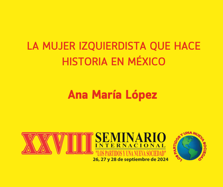 LA MUJER IZQUIERDISTA QUE HACE HISTORIA EN MÉXICO