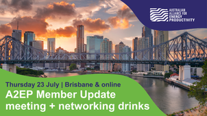 EVENT | 23 July: A2EP Member Update + networking drinks - Brisbane