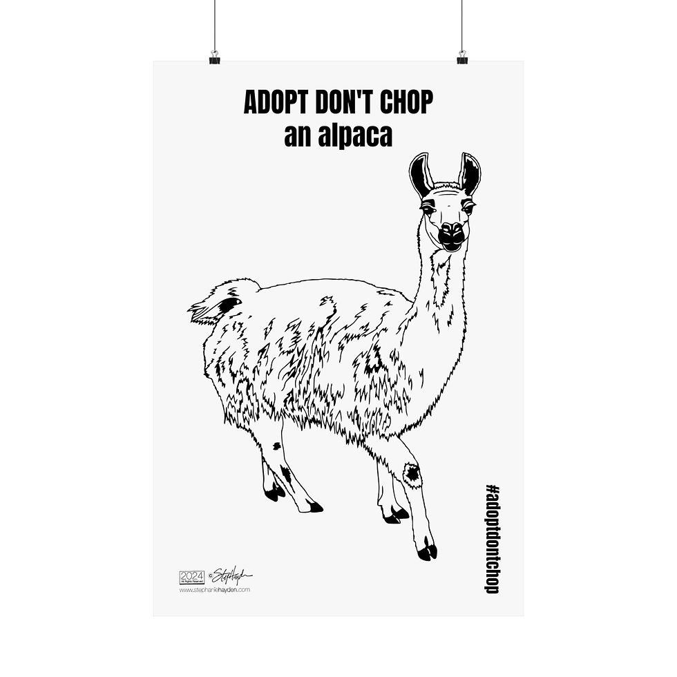 Adopt Don't Chop an Alpaca Poster White Mode | Wall Art for Animal Lovers
