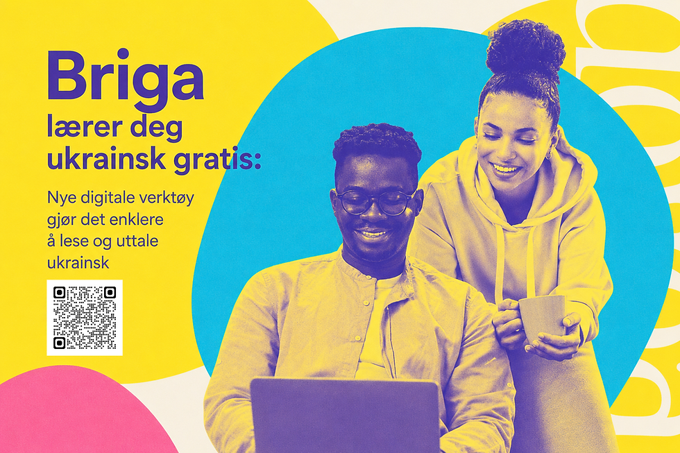 Briga lærer deg ukrainsk gratis: Nye digitale verktøy gjør det enklere å lese og uttale ukrainsk 